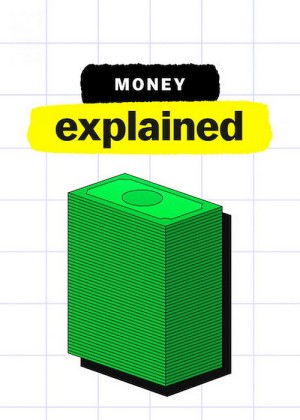 Giải mã tiền tệ - Money, Explained (2021)