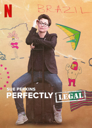Sue Perkins: Hoàn toàn hợp pháp - Sue Perkins: Perfectly Legal (2022)